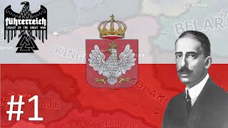 HOI4 Fuhrerreich Kingdom of Poland EP1  The King Takes Over [upl. by Anivla304]