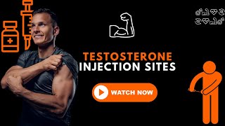 Testosterone Injection Sites [upl. by Brigida]