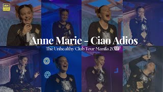 AnneMarie  Ciao Adios The Unhealthy Club Tour Manila 2024 [upl. by Ardnosak]