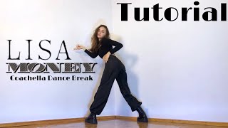 LISA  “Money” Dance Break Coachella ver  Dance Tutorial Mirrored  Slowed  Lee Desso [upl. by Aibat556]