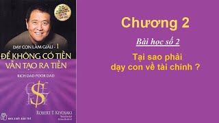 Sách nói AT Dạy Con Làm Giàu Tập 1 Robert Kiyosaki  Chương 2 Tại Sao Phải Dạy Con Về Tài Chính [upl. by Vadim266]