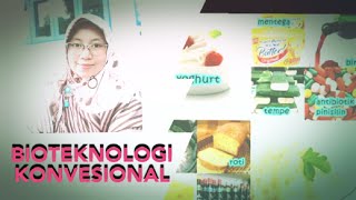 Bioteknologi Konvensional [upl. by Lecroy720]