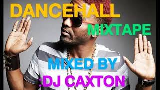 DANCEHALL MIX VOL2 DJ CAXTONFT VYBZ KARTEL SHENSEEKONSHENSBUSY SIGNALSEAN PAUL [upl. by Naed278]