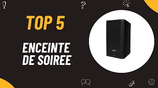 Les 5 Comparatif Meilleure Enceinte De Soiree 2024 [upl. by Nawram]