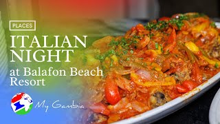 The Italian Night at Balafon Beach Resort  My Gambia  My Magazine [upl. by Applegate]