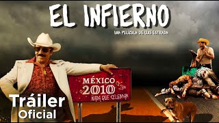 El Infierno  Tráiler Oficial [upl. by Llirrem219]