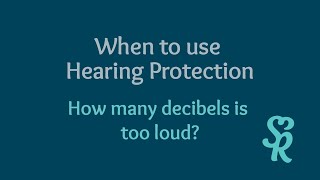 Hearing Protection How many decibels is too loud  Sound Relief Tinnitus amp Hearing Center [upl. by Ros]