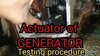 Testing procedure of actuator in a generator short [upl. by Ermey]