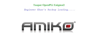 Engineer Khans Backup of Taapat OpenPLi Enigma2 for Spark7111  01022017HD [upl. by Ikairik]