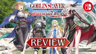 Goblin Slayer ANOTHER ADVENTURER NIGHTMARE FEAST  Nintendo Switch Review [upl. by Meldon]