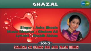 Salona Sa Sajan Hai Aur Main Hoon  Ghazal Song  Asha Bhosle [upl. by Ahsinik]