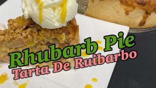 Rhubarb Pie  Tarta de Ruibarbo [upl. by Artcele]