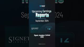 Upcoming Earnings Reports for September 2024 [upl. by Gilson]