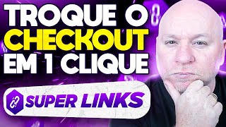 SUPER LINKS CLONADOR COMO TROCAR O LINK DE CHECKOUT NA PÁGINA CLONADA COM O PLUGIN SUPER LINKS [upl. by Angelika]