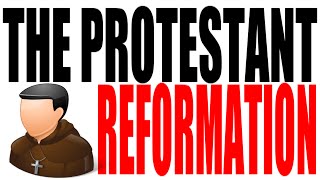 The Protestant Reformation Explained World History Review [upl. by Onilegna]