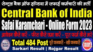 Central Bank of India Safai Karamchari Online Form 2024  484 Post  Form Kaise Bhare  Step by Step [upl. by Annaierb291]