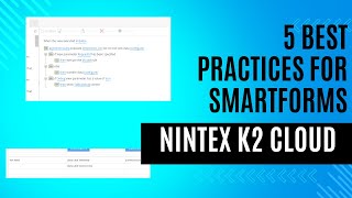 5 Best Practices for working with Nintex Automation K2 SmartForms [upl. by Linzer535]