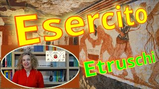 LESERCITO degli ETRUSCHI [upl. by Bove]