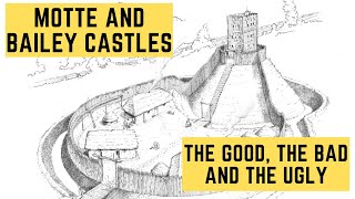 Motte and Bailey Castles  The Good The Bad and The Ugly [upl. by Rotsen336]