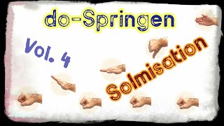 Solmisation Vol 4 – doSpringen [upl. by Ebaj]