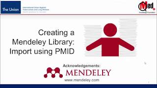 Video 09 Creating a Mendeley Library Import using PMID Number [upl. by Lupe]