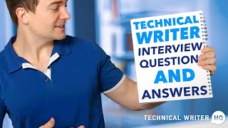 Common Technical Writer Interview Questions and Answers [upl. by Rucker]