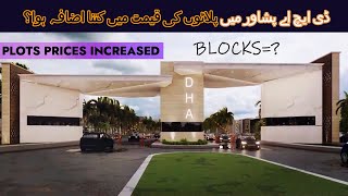 PLOTS PRICES INCREASED IN DHA PESHAWAR  BLOCKS [upl. by Lebezej]