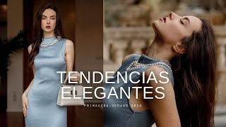 TENDENCIAS ELEGANTES para primaveraverano 2024 ✔ [upl. by Cummings440]