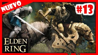 Elden Ring gameplay ► LEYNDELL CAPITAL DEL REINO 💥 Jefe Centinela agreste draconiano EP13 [upl. by Boony]