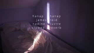 hanap hanap  james reid and nadine lustre slowed  reverb [upl. by Yot]