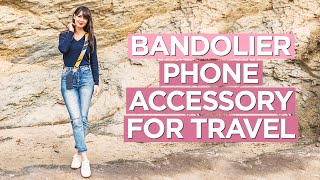 The Bandolier Phone Case Ultimate Fashion Accessory for Travel [upl. by Notsrik]