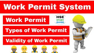 Work Permit System in hindi  Types of Work Permit  Validity of Work Permit  HSE STUDY GUIDE [upl. by Rasia143]