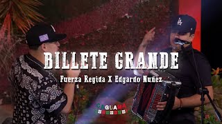 Fuerza Regida X Edgardo Nuñez  Billete Grande LetraLyrics [upl. by Scotney]