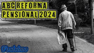 ABC de la reforma pensional 2024 YO TE LO EXPLICO [upl. by Krauss]