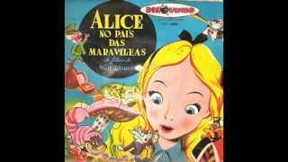 Alice No País Das Maravilhas  Coleção Disquinho  Completa [upl. by Haduj531]