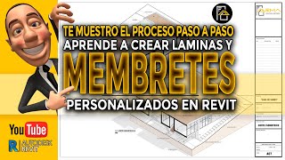 CÓMO CREAR LAMINAS Y MEMBRETES PERSONALIZADOS  REVIT  FÁCIL Y RÁPIDO😱✅ [upl. by Paulson854]