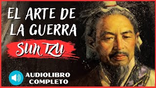 SUN TZU  EL ARTE DE LA GUERRA  AUDIOLIBRO Completo en Español [upl. by Acilegna]