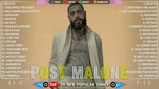 Post Malone  Playlist 2024  Best Songs Collection 2024  Post Malone Greatest Hits Songs Of A [upl. by Esyahc]