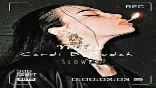 Cardi B  Bodak yellow Slowed [upl. by Streetman358]