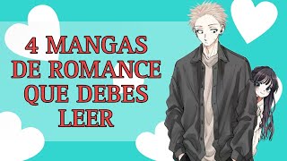 4 MANGAS DE ROMANCE POCO CONOCIDOS QUE DEBES LEER [upl. by Huberty]