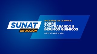 SunatEnAcción  Nuevo Operativo Regional en Arequipa [upl. by Kline]