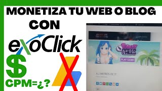 Monetiza tu WEB o Blog con Exoclick  Alternativa a Google Adsense 2021 [upl. by Yhtak]