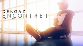 Dengaz  Encontrei feat Agir Official Video [upl. by Weylin601]