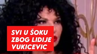 SVI U ŠOKU ZBOG LIDIJE VUKICEVIC [upl. by Newmark]