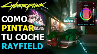 Cómo Cambiar el Color de los Coches Rayfield en Cyberpunk 2077 Parche 211 El Murkman Caliburn No [upl. by Sukey]