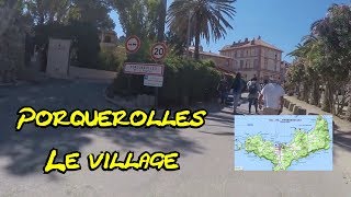 Porquerolles  Le village [upl. by Cedric56]