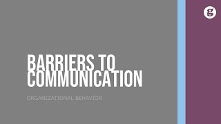 Barriers to Effective Communication [upl. by Ailhad]