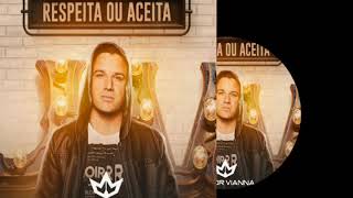 Junior Vianna CD Completo Respeita ou Aceita [upl. by Enimajneb]