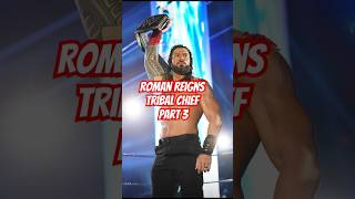 Roman Reigns As Tribal Chief Part 3shortswwe romanreigns ytshorts [upl. by Animas334]