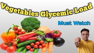 Glycemic Load Chart Of Vegetables  Diabetic Patient Should Know About Glycemic Load [upl. by Appolonia840]